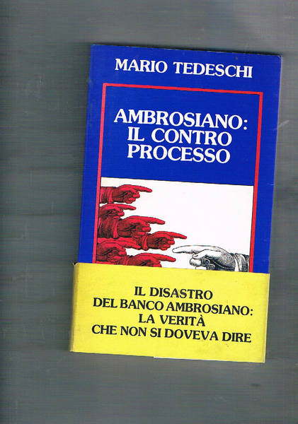 Ambrosiano: il processo contro.
