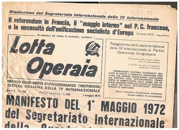 Lotta operaia, periodico quindicinale. Disponiamo dell'anno 1972 il numero: 330 …