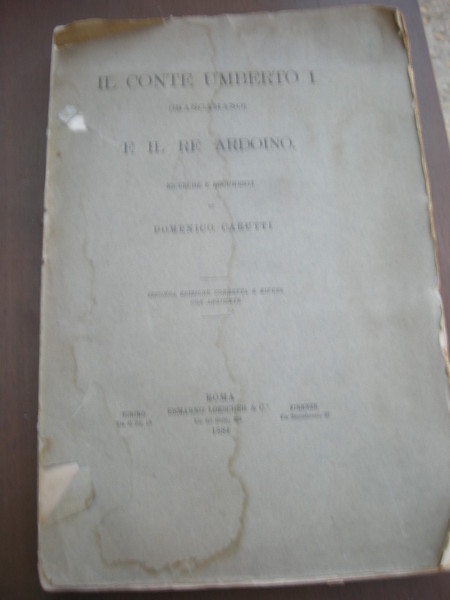 Il Conte Umberto I° (Biancamano) e il Re Ardoino.