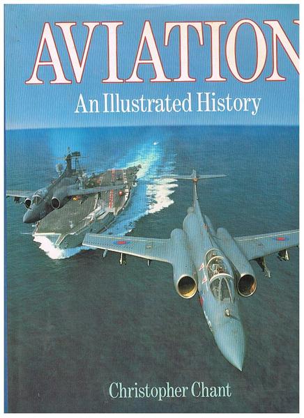 Aviation. An illustrated history.