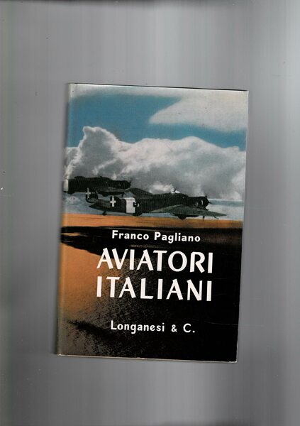 Aviatori italiani.