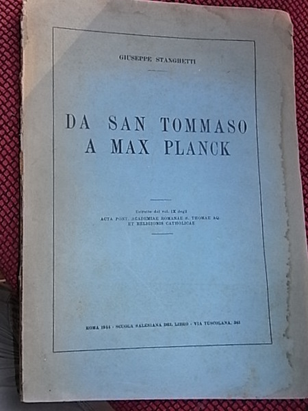 Da san Tommaso a max Plank. Estratto.