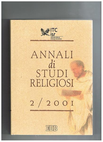 Annali di studi religiosi 2/2001. Contiene: la messianità di Gesù …