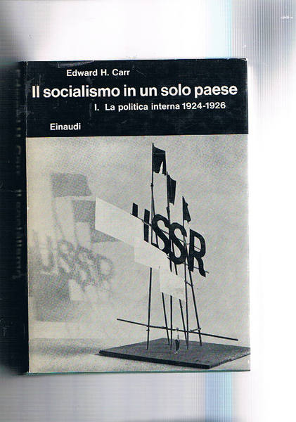 Il socialismo in un solo paese, parte I° la politica …