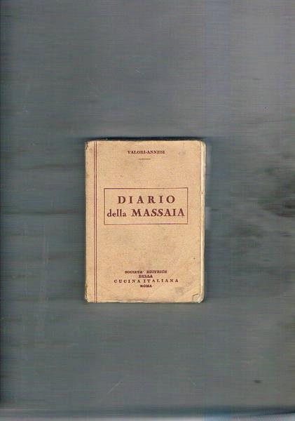Il diario della massaia vol. I-II. Ricettario giornaliero. Coll. biblioteca …