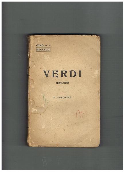 Verdi, 1839-1898. (Seconda edizione).