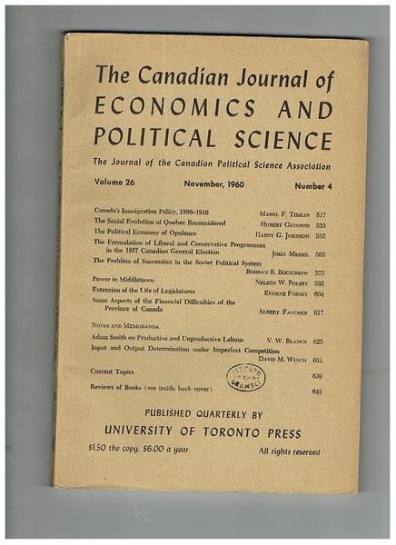 The Canadian Journal of Economics and Political Science, the Journal …