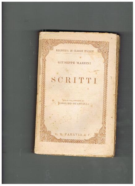 Scritti scelti, ordinati ed annotati con prefazione di Rosolino Guastalla.