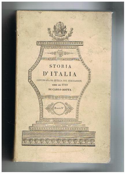 Storia d'Italia continuata da quella del Guicciardini sino al 1799, …