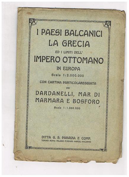 I paesi balcanici La Grecia ed i limiti dell'impero ottomano …