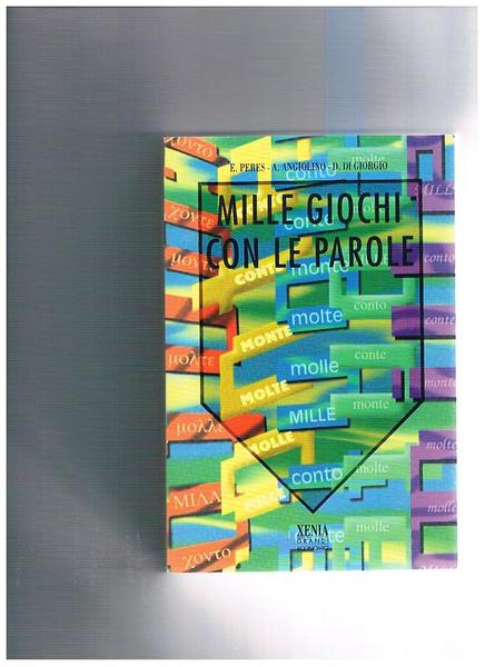 Mille giochi con le parole.