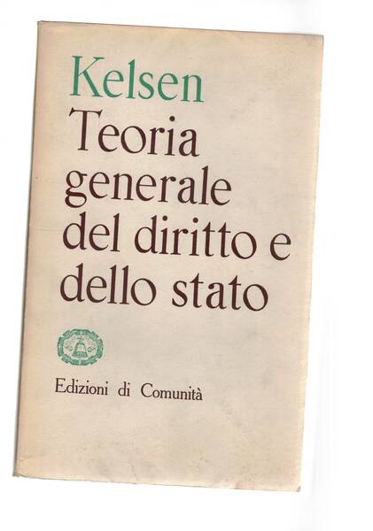 Teoria generale del diritto e dello Stato.