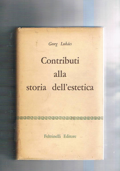 Contributi alla storia dell'estetica.
