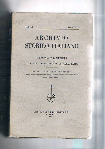 Notizie degli archivi toscani. Volume pubblicato in occasione del III° …