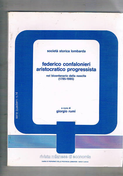 Federico Confalonieri aristocratico progressista nel bicentenario della nascita (1785-1985).