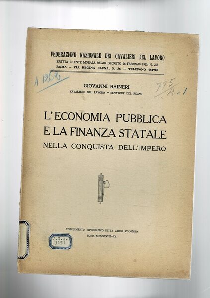 L'economia pubblica e la finanza statale nella conquista dell'impero.