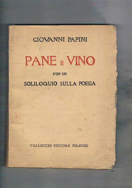 Pane e vino con un soliloquio sulla poesia.