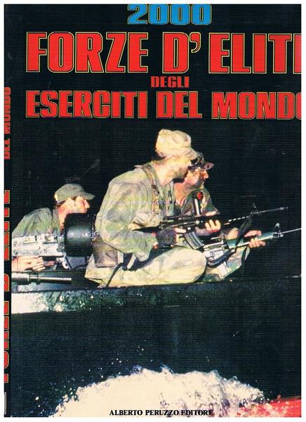 Forze d'elite degli eserciti del mondo. Presentazione del Gen. Robert …