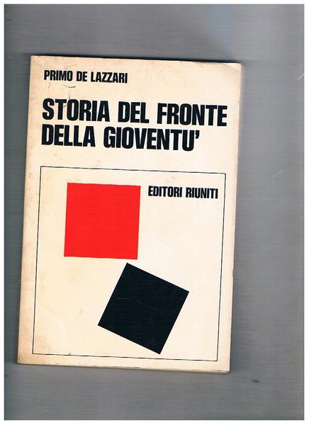 Storia del Fronte della Gioventù nella Resistenza.