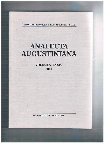 Analecta Augustiniana volumen LXXIV- 2011. Testo in varie lingue.