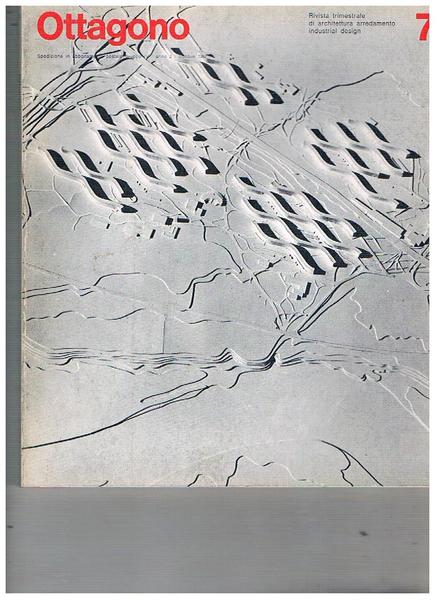 Ottagono. Rivistra trimestrale di architettura arredamento industrial design. anno II° …