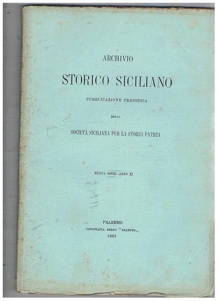 Archivio storico Siciliano pubblicazione periodica della Società Siciliana per la …