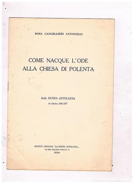 Come nacque l'ode alla chiesa di Polenta. Estratto.