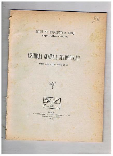 Assemblea generale straordinaria del 6 dicembre 1903.