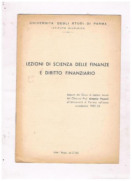 Lezioni di scienza delle finanze e diritto finanziario. Appunti del …