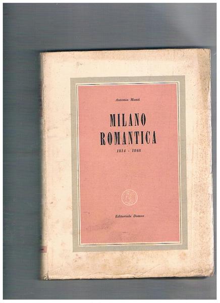 Milano romantica 1814-1848.