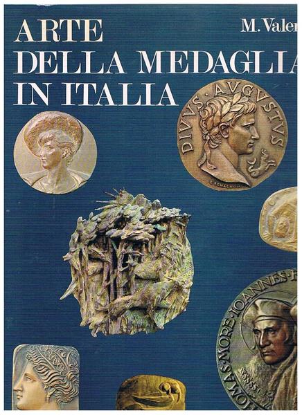 Arte della medaglia in Italia. Introduzione di Mario Rivosecchi.