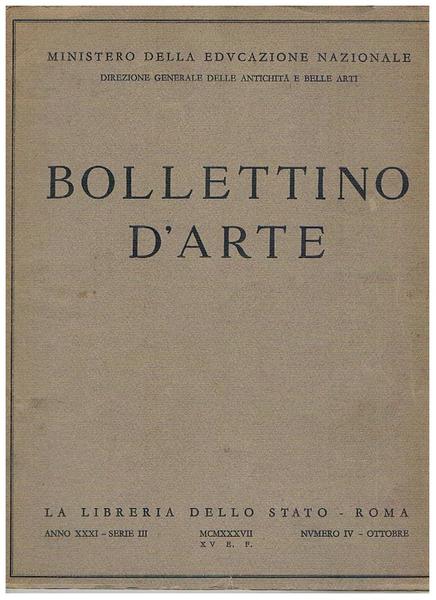 Bollettino d'arte anno 31° n° 4° ott. 1937. Ceramiche arcaiche …