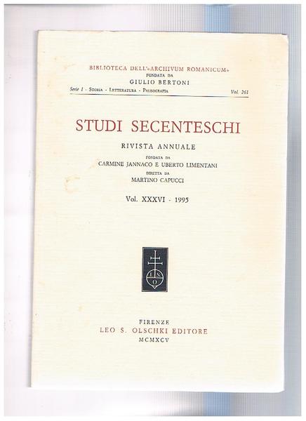 Studi secenteschi, rivista annuale della biblioreca dell"Archivium Romanicum" findata da …