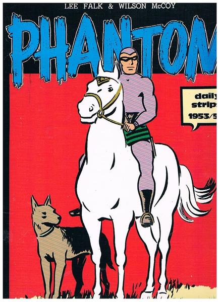 Phantom. (daily strips 1953-54). Periodico n° ottobre 1981.