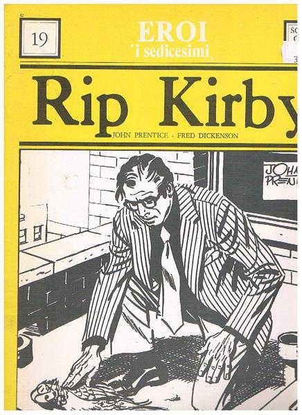 Rip Kirby. Caccia al pappagallo (2) e anni ruggenti (1). …