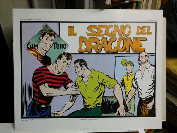 Il segno del dragone. Collana grandi avventure serie Gim Toro …