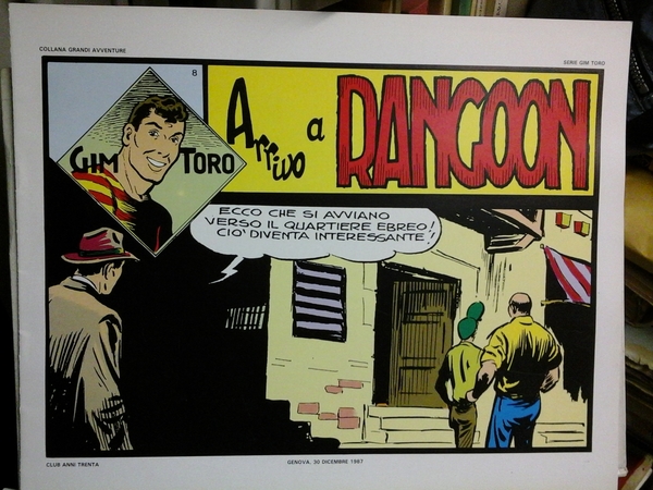 Arrivo a Rangoon. Collana grandi avventure serie Gim Toro n° …