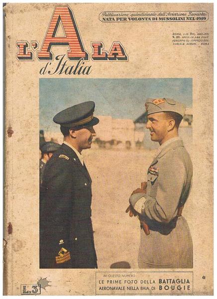 L'Ala d'Italia "la gazzetta dell'aviazione", qunidicinale dell'aviazione fascista. N° 23 …