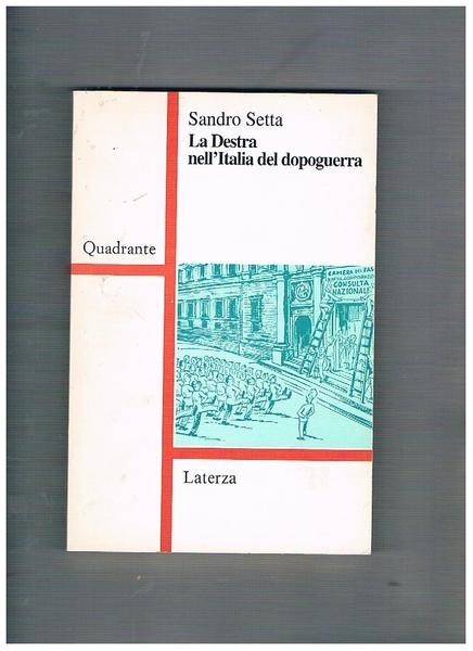 La Destra nell'Italia del dopoguerra.
