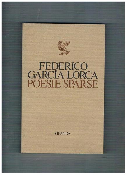 Poesie sparse. A cura di carlo Bo.