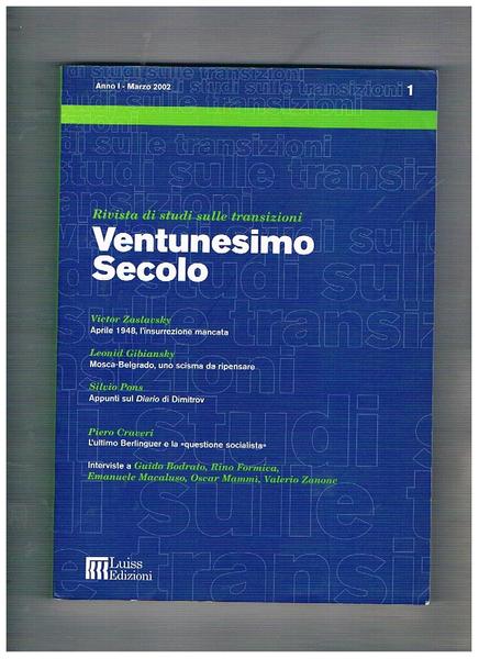 Ventunesimo Secolo, rivista di studi sulle transizioni. Vol. n° 1 …