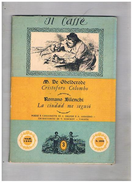 Il caffè politico e letterario mensile, n° 3 del 1960. …