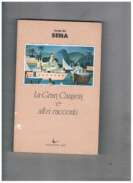 La Gran Canaria e altri racconti.