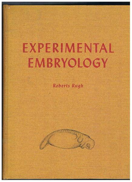 Experimental embriology.