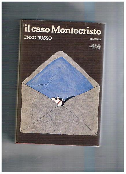 Il caso Montecristo. Romanzo. Coll. Omnibus prima edizione.