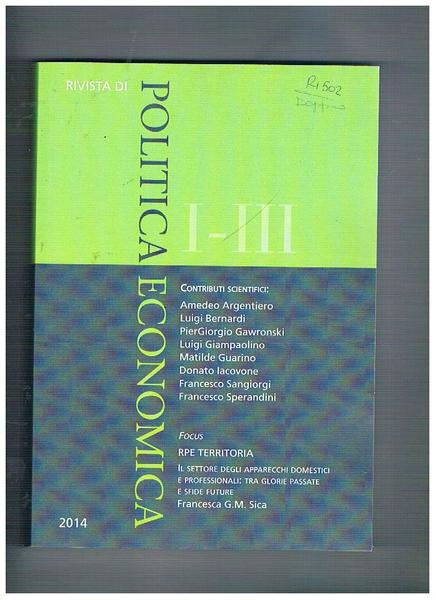 Rivista di Politica Economica trimestrale n° I-III del 2014.