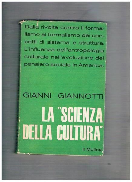 La "scienza della cultura" nel pensiero sociale ameruicano.