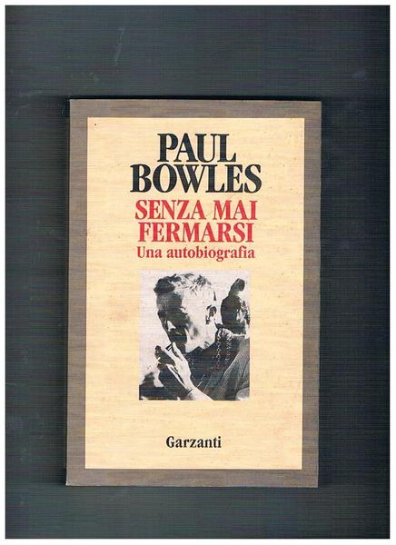 Senza mai fermarsi. UNa autobiografia.