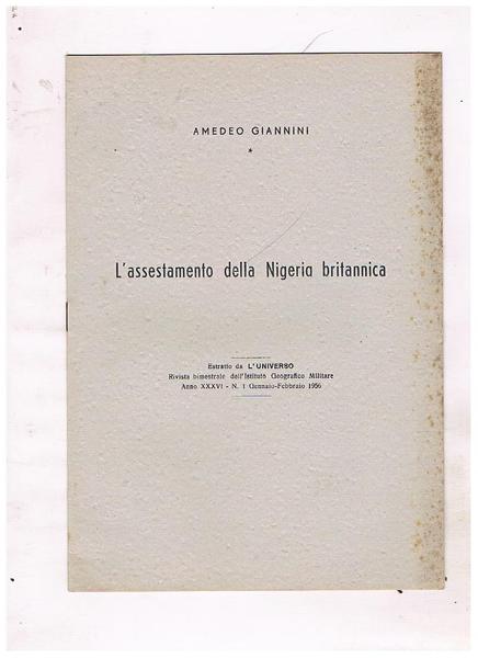 L'assestamento della Nigeria britannica. Estratto.