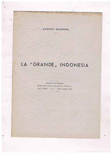 La "grande" Indonesia. Estratto.